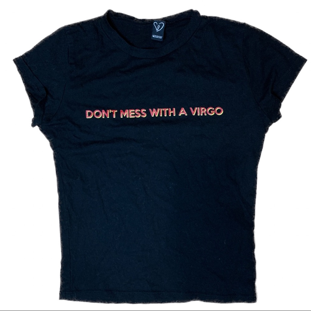 Black “Don’t Mess With A Virgo” Shirt